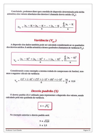 Professor: Luiz Cláudio Página 15
 