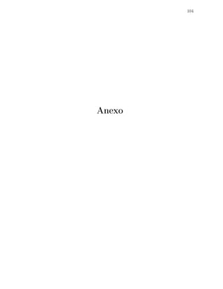 104
Anexo
 