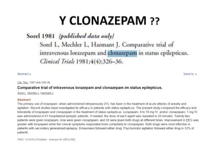 Y CLONAZEPAM ??
 