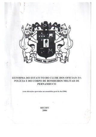 Estatuto do Clube dos Oficiais da Polícia e do Corpo de Bombeiros Militar de Pernambuco