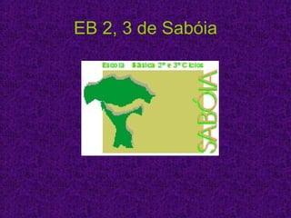 EB 2, 3 de Sabóia 