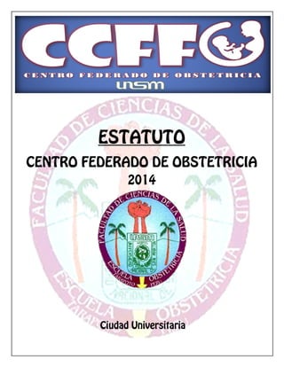 Estatuto del CCFFO (aprobado 03-12-14)