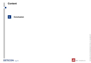 6.
                                                                       Content




Page 72
                                                          Conclusion




 ESTC2008_ONTOLOGYENGINEERINGTUTORIAL_CT_V04_080916.PPT
 