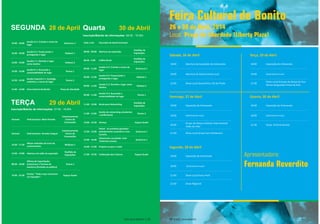 SEGUNDA 28 de April 
16:00 - 18:00 Sessão A-1: Criando o senso de 
lugar Guaicurus 1 
16:00 - 18:00 Sessão B-1: Preservando e 
protegendo o lugar Kadweú 1 
16:00 - 18:00 Sessão C-1: Gerindo o lugar 
como desƟ no Kadweú 2 
14:30 - 16:00 Sessão D-1: Buscando a 
sustentabilidade do lugar Terena 1 
14:30 - 16:00 Sessão Especial E-1: Ecolodge 
autênƟ co, o senso de lugar Terena 2 
15:00 - 16:00 Feira Cultural de Bonito Praça de Liberdade 
Quarta 30 de Abril 
Inscrição/Balcão de informações 08:30 - 15:30h 
Todo o dia Excursões de Brazil EcoTravel 
08:00 - 09:00 Abertura da exposição Pavilhão de 
Exposições 
08:30 - 9:00 Coff ee Break Pavilhão de 
Exposições 
09:00 - 11:00 Sessão A-2: Criando o senso de 
lugar Guaicurus 1 
09:00 - 11:00 Sessão B-2: Preservando e 
protegendo o lugar Kadweú 1 
09:00 - 11:00 Sessão C-2: Gerindo o lugar como 
desƟ no Kadweú 2 
09:00 - 11:00 Sessão D-2: Buscando a 
sustentabilidade do lugar Terena 1 
11:00 - 12:00 Break para Networking Pavilhão de 
Exposições 
11:00 - 12:00 Sessão de networking estudantes 
/ profi ssionais Terena 2 
12:00 - 13:30 Almoço Espaço Guató 
13:30 - 15:00 
Painel - As próximas gerações: 
planejamento sucessório e eco-turismo 
Guaicurus 1 
15:00 - 16:00 Palestrante convidado: Lelei 
TuiSamoa LeLaulu Guaicurus 1 
16:00 - 17:00 Prepare-se para a noite 
17:00 - 19:30 Celebração das Culturas Espaço Guató 
TERÇA 29 de Abril 
Inscrição/Balcão de informações 07:00 - 19:00h 
Variavel Field Sessions- Meio Período 
Estacionamento 
Centro de 
Convenções 
Variavel Field Sessions- Período Integral 
Estacionamento 
Centro de 
Convenções 
14:30 - 17:30 Mesas-redondas de troca de 
conhecimento MulƟ uso 1 
14:30 - 19:00 Abertura do salão de exposição Pavilhão de 
Exposições 
08:30 - 18:00 
Ofi cina de Capacitação: 
Ecoturismo e Turismo de 
Aventura (Fechado ao público) 
Terena 1 
19:30 - 22:30 Evento: “Tudo o que você preci-sa 
é Equador” Espaço Guató 
ESTC 2014 BONITO | 25 
Feira Cultural de Bonito 
26 a 30 de Abril, 2014 
Local: Praça da Liberdade (Liberty Plaza) 
Sábado, 26 de Abril 
18:00 Abertura da Exposição de Artesanato 
18:00 Abertura da Gastronomia Local 
22:00 Show Local Gauchinho e Zé do Prado 
Domingo, 27 de Abril 
18:00 Exposição de Artesanato 
18:00 Gastronomia Local 
20:00 Grupo de Dança InsƟ tuto Internacional 
Visão de Vida 
21:00 Show Local Grupo Som Pantaneiro 
Segunda, 28 de Abril 
18:00 Exposição de Artesanato 
18:00 Gastronomia Local 
21:00 Show Local Kuery Porã 
22:00 Show Regional 
Terça, 29 de Abril 
18:00 Exposição de Artesanato 
18:00 Gastronomia Local 
21:00 Show Local Groupo de Dança da Aca-demia 
Vanguarda Fitness & Arte 
Quarta, 30 de Abril 
18:00 Exposição de Artesanato 
18:00 Gastronomia Local 
21:00 Show: Sinfonia Bonito 
Apresentadora: 
Fernanda Reverdito 
26 | ESTC 2014 BONITO 
 