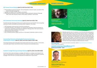 CONFERENCE WORKSHOPS 
GSTC Annual General MeeƟ ng (April 25, 2014 from 8:30-17:30) 
• Keynote Address by Daniel de Granville, nature photographer, ecotourism expert, and author of the 
Bonito Field Guide and Agua Boa 
• Highlights and updates of GSTC’s programs and acƟ viƟ es 
• PresentaƟ ons by DesƟ naƟ on Criteria Early Adopter Program parƟ cipants: Botswana’s Okavango 
Delta, Chile’s Lake Llanquihue, Mexico’s Riviera Maya, and Mexico´s Sierra Gorda. 
GSTC DesƟ naƟ on Partnership Workshop (April 26, 2014 from 8:30-17:30) 
The GSTC DesƟ naƟ on Workshop will help tourism professionals learn how the GSTC Criteria are guiding 
desƟ naƟ ons toward sustainability and achieving market recogniƟ on. This includes: 
• GSTC DesƟ naƟ on Criteria and how to put them to pracƟ cal use 
• Sustainable desƟ naƟ on “Early Adopters” are using the GSTC DesƟ naƟ on Criteria and Indicators to 
enhance their sustainability, presentaƟ ons by: Botswana’s Okavango Delta, Chile’s Lake Llanquihue, 
Mexico’s Riviera Maya, and Mexico´s Sierra Gorda. 
• GSTC DesƟ naƟ on Partner Program 
• GSTC Training & EducaƟ on Program, with focus on the program’s desƟ naƟ on-related curriculum 
IncorporaƟ ng Ecotourism and Sustainable Tourism into Curriculum: 
A Workshop for Teachers (April 25, 2014, from 8:30-12:00 & 13:30-17:00) 
This half day workshop will provide grade school teachers with tools to plan curriculum in conservaƟ on, 
social jusƟ ce, governmental, and economic drivers of ecotourism and sustainable tourism. 
AuthenƟ c Ecolodge Planning and Design Workshop (April 26, 2014, from 8:00-18:00) 
You will learn how to plan and design an ecolodge, with emphasis on creaƟ ng a sense of place for the 
visitor and interpreƟ ng the environment and the culture, and gain an insight into examples of authenƟ c 
ecolodges in Brazil that have successfully operated and marketed their unique product. 
ESTC 2014 BONITO | 13 
KEYNOTE SPEAKERS 
Roberto Klabin, Brazilian, Bachelor in Law (1974-78) São Paulo Univer-sity, 
Special AdministraƟ on (1979-80) Mackenzie University and OPM 
Units I, II and III (2000-2001-2002) Harvard Business School. President 
of Fundação SOS Mata AtlánƟ ca from 1991 to 2013; actual vice-presi-dent; 
President of InsƟ tuto SOS Pantanal, since 2009; Member of the 
Board of Directors of Indústrias Klabin de Papel e Celulose, since 1979; 
Managing Owner of Caiman Agropecuária - Pantanal, Brazil, since 
1985; Managing Owner of Refúgio Ecológico Caiman - pioneer ecotour-ism 
operaƟ on in the Pantanal of Brazil, since 1987; EX- President and 
actual Member of the ConsulƟ ng Council of the Fundraising Commis-sion 
- Fundo Brasileiro para Biodiversidade, since 2000; Member of the 
ConsulƟ ng Council – ConservaƟ on InternaƟ onal do Brasil, since 2000; 
Member of the ConsulƟ ng Council of Jaguar ConservaƟ on Fund, since 
2008; Member of the ConsulƟ ng Council of RENCTAS – Rede Nacional 
de Combate so Tráfi co de Animais Silvestres, since 2003; ; Member of 
the ConsulƟ ng Council of InsƟ tuto Econsenso since 2008; Member of 
the ConsulƟ ng Council of the Hospital Israelita Albert Einstein, since 
2005. 
Mr Roberto Klabin, 
Managing Owner, 
Caiman Ecological Refuge 
Pantanal: A Love Aff air 
Sunday, April 27 (17:00 - 18:00) 
Margi Moss, who has roots on 3 conƟ nents, is one of the most well traveled people in 
the world. With husband Gerard, she has fl own around the world in a single-engine 
aircraŌ and visited the four cardinal points of the American conƟ nent. Since 2003, the 
Moss team has focused on a key natural resource: water. Their innovaƟ ve projects “Wa-ters 
of Brazil”, “Seven Rivers” and “Flying Rivers” aim to promote a beƩ er understanding 
– amongst adults and children – of the importance of water to society whilst highlight-ing 
the connecƟ ons between forests and rain, communiƟ es and rivers, clean water and 
healthy living. Margi is just back from compleƟ ng two legs of an overland journey by 
Land Rover, from Europe to Mongolia and laƩ erly Vancouver to Panama. 
Mrs Margi Moss, For more informaƟ on visit the Moss’ website: hƩ p://mundomoss.com.br/english/ 
Director, Projeto Rios Voadores 
A traveller’s impression of how diff erent countries 
showcase and value their natural resources. 
Monday, April 28 (09:00 - 10:00) 
Seth Kugel has wriƩ en the “Frugal Traveler” column for The New York Times Travel sec- 
Ɵ on since 2010, before which he was based in São Paulo as the Brazil correspondent for 
GlobalPost. He has also wriƩ en about travel for Condé Nast Traveler, New York maga-zine, 
Wallpaper, the Brazilian publicaƟ ons Viagem e Turismo and IG.com.br. He holds a 
Masters in Public Policy from the Harvard Kennedy School and is a former public school 
teacher and immigrant services worker. 
Mr Seth Kugel, 
Writer, New York Times Travel SecƟ on 
Rediscovering Discovery 
Monday, April 28 (12:00 - 12:30) 
14 | ESTC 2014 BONITO 
 