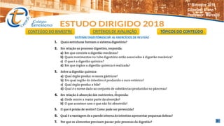 SISTEMA DIGESTÓRIO(CAP. 4): EXERCÍCIOS DE REVISÃO
CONTEÚDO DO BIMESTRE CRITÉRIOS DE AVALIAÇÃO TÓPICOS DO CONTEÚDO
1º Bimestre 2018
Ciências: 8°ano
Professor: Marcello
 
