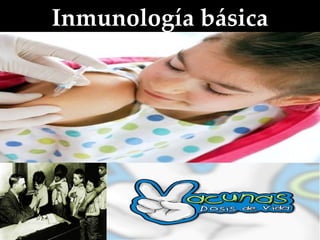 Inmunología básica 