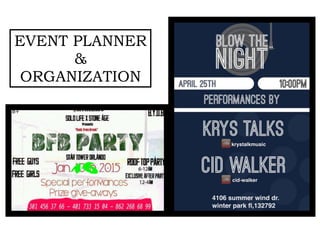 EVENT PLANNER
&
ORGANIZATION
 