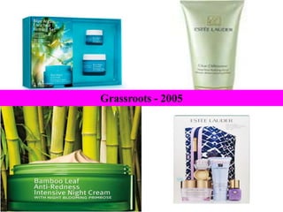 Grassroots - 2005
 