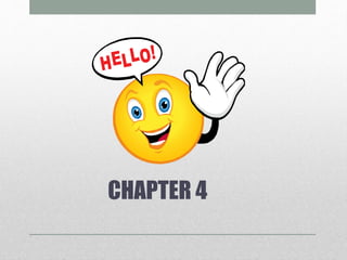 CHAPTER 4 
 