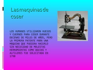 LasLasmaquinasmaquinasdede
cosercoser