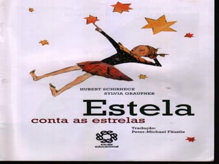 Estela conta as estrelas