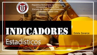 Estela Zavarce
República Bolivariana de Venezuela
Universidad ¨Fermín Toro¨
Escuela de Relaciones Industriales
Cabudare Estado Lara
 