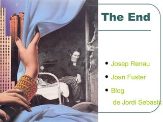 The End Josep Renau Joan Fuster Blog  de Jordi Sebastià 