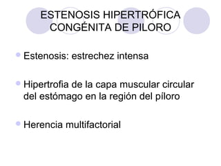 Estenosis hipertrófica congénita de piloro | PPT