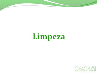 Limpeza
 