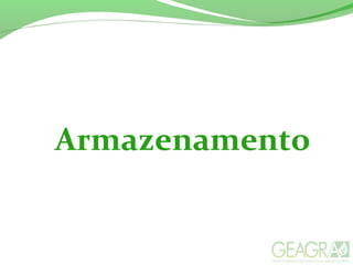 Armazenamento
 