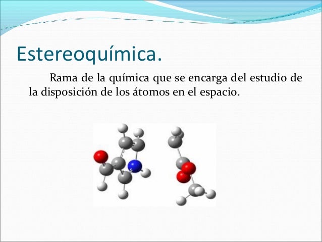 Estereoquímica - 