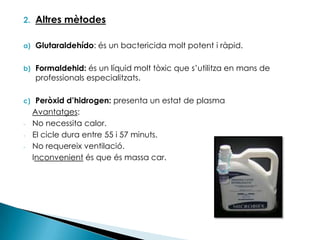 Portar prendes d’aïllament i realitzar exàmens periòdics de l’estat de salut.