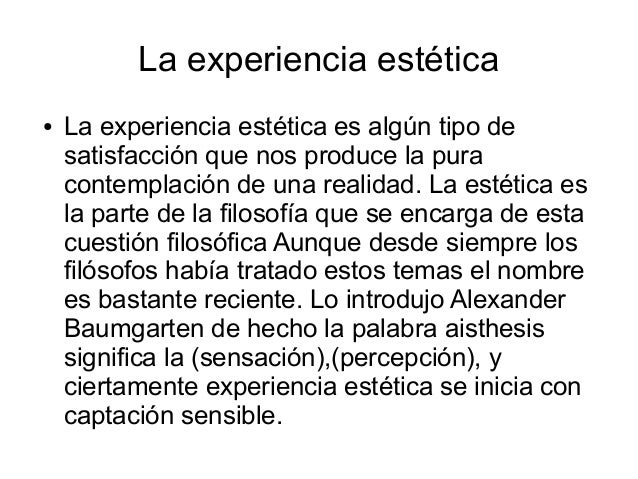 LA EXPERIENCIA ESTÉTICA