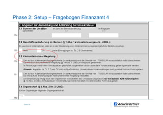 Phase 2: Setup – Fragebogen Finanzamt 4
Seite 58
 