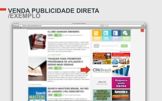 VENDA PUBLICIDADE DIRETA
/EXEMPLO
 