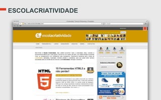 ESCOLACRIATIVIDADE
 