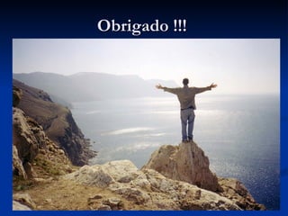 Obrigado !!!
 