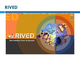 RIVED 