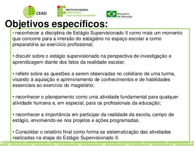 Qual É O Objetivo Do Estágio : Qual é o papel do estagiário de serviço ...