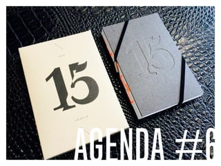 AGENDA #6
 