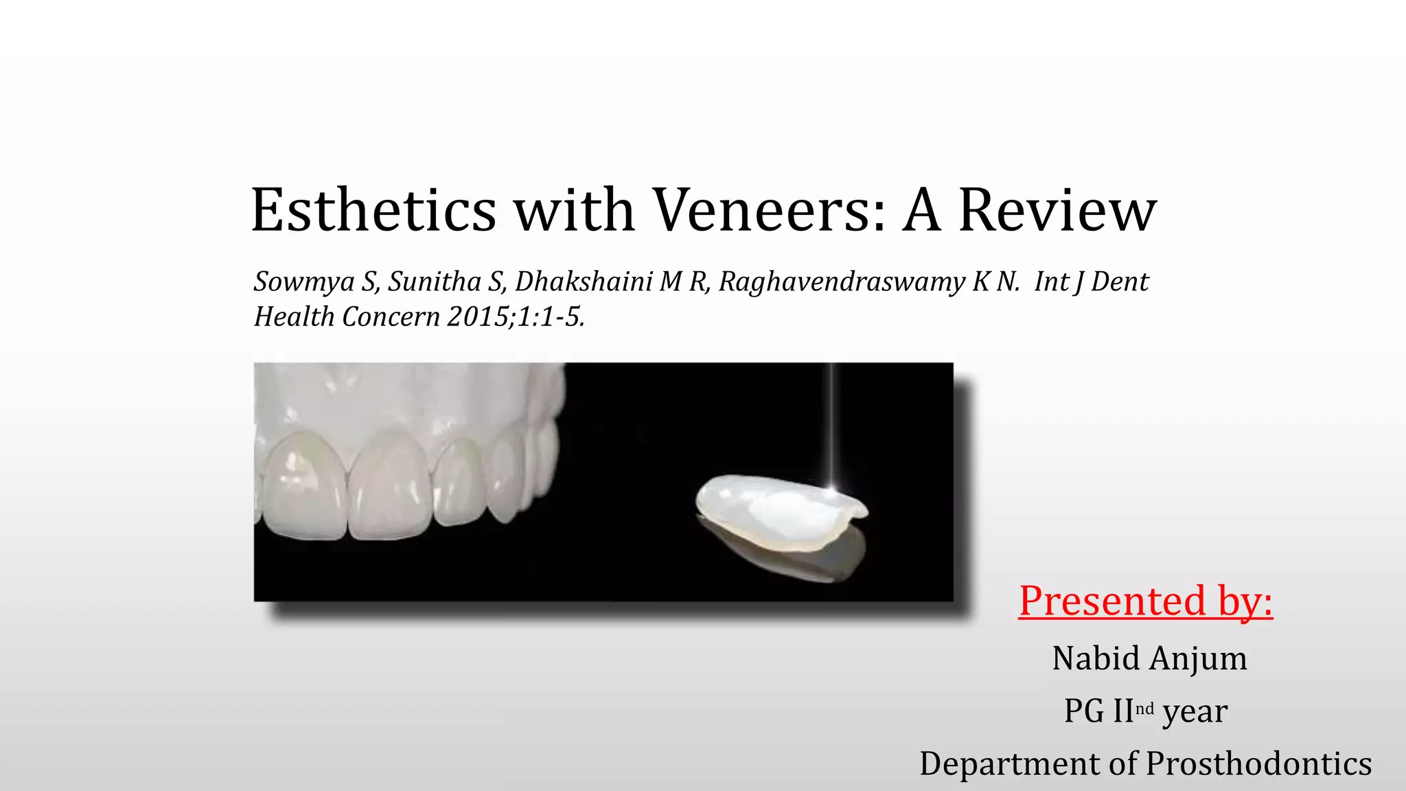 Laminates Veneers in Dentistry PPT