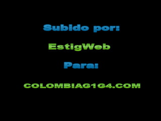 Colombia G1G4 en Ingles Subtitulado