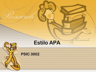 Estilo APA PSIC 3002 