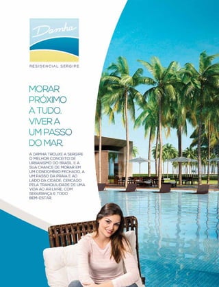 2 | Estilo Damha	 Abril | Maio 2013
 