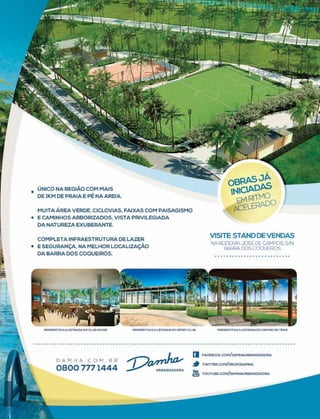 Abril | Maio 2013	 Estilo Damha | 3
 