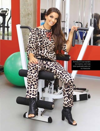 Abril | Maio 2013	 Estilo Damha | 47
Animal print se mantém
no inverno, com look
total quebrado pela cor
no maxicolar.
 