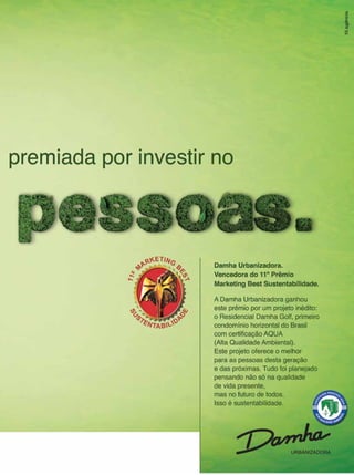 Setembro | Outubro de 2012	   Estilo Damha | 3
 