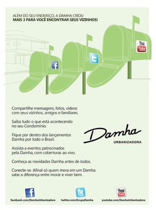 Setembro | Outubro de 2012	   Estilo Damha | 51
 