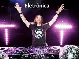 Eletrônica
 