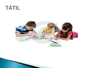 TÁTIL