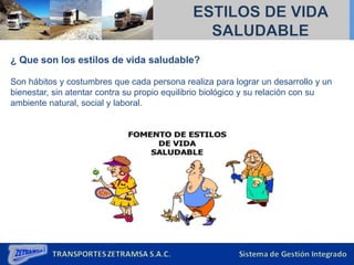 ¿ Que son los estilos de vida saludable?
Son hábitos y costumbres que cada persona realiza para lograr un desarrollo y un
bienestar, sin atentar contra su propio equilibrio biológico y su relación con su
ambiente natural, social y laboral.
 
