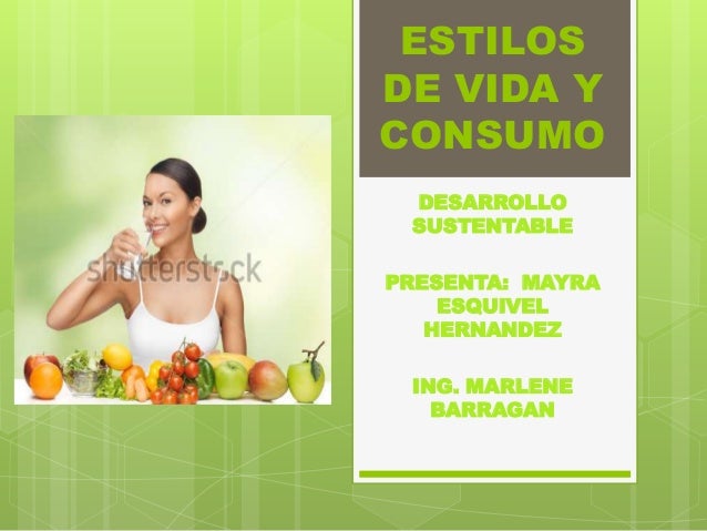 Estilos de vida y consumo