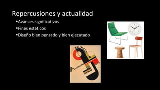 Repercusiones y actualidad
•Avances significativos
•Fines estéticos
•Diseño bien pensado y bien ejecutado
 