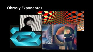 Obras y Exponentes
 