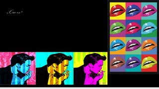 ¿Que es?
El arte pop es un movimiento artístico visual, iniciado en Inglaterra y luego se expande
a Estados Unidos en el siglo XX en la década de 1950. Sin embargo es la década de
1960 la que vive el verdadero desarrollo del Pop Art como un movimiento artístico. Se
caracterizó por utilizar temas y técnicas que eran basados en la cultura popular de
producción de publicidad, cómics y otros objetos culturales.
 