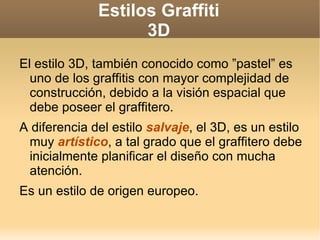 Estilos Graffiti Wild Style Ejemplo del estilo ”Salvaje”