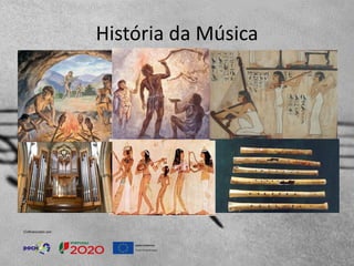 História da Música
 