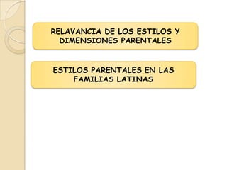 Estilos parentales | PPTX