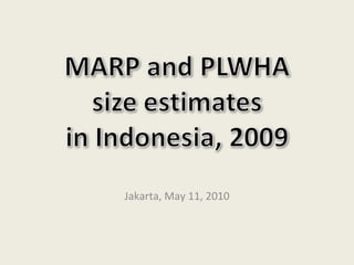 Jakarta, May 11, 2010 